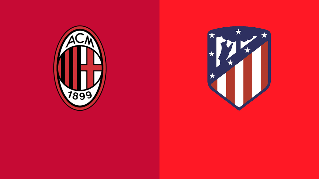 Milan-Atletico Madrid